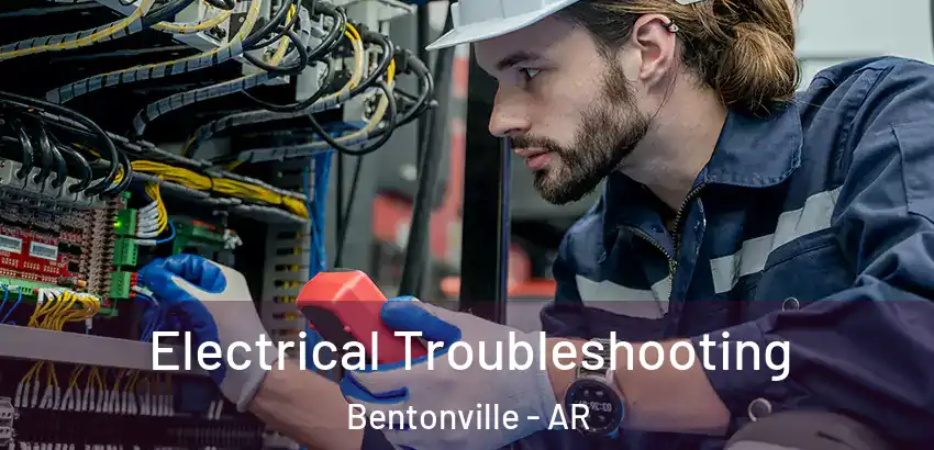 Electrical Troubleshooting Bentonville - AR
